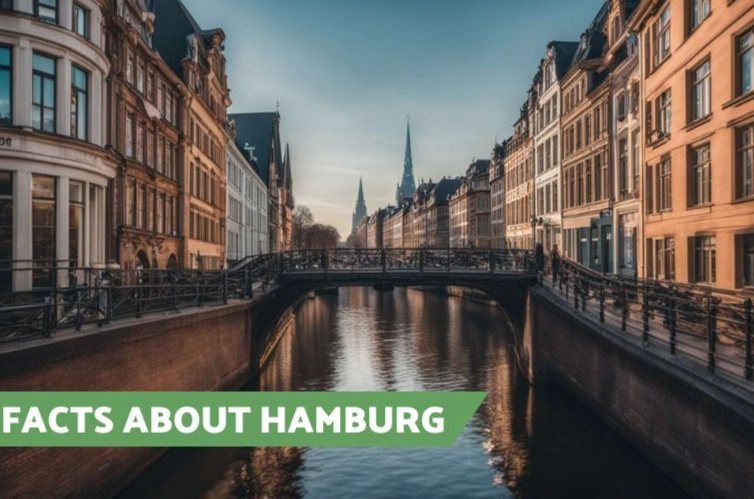 Famous Facts About Hamburg: Port, Culture & Must-Sees